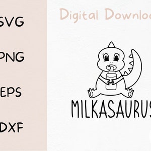 Milkasaurus Baby Bottle SVG | Digital Files | Maternity SVG | Baby SVG | Funny Baby Svg | Dinosaur Svg