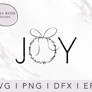 JOY SVG, SVG de Navidad, Wreath Svg, Svg de vacaciones, Invierno Svg, Cricut Cut Files, Digital Cut Files