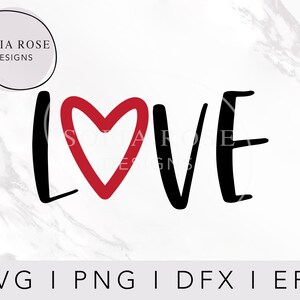 Love SVG, Valentinstag SVG, Valentinstag SVG, Valentinstag SVG, Valentinstag Geschenk, Valentinstagsschild, Cricut Cut Dateien, Digital Cut Datei