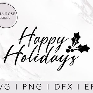 Boas Festas SVG, Natal Svg, Férias svg, Inverno svg, Holly svg, Vibrações de Natal, Época de Natal, Arquivos de corte Cricut, Arquivos de corte digital