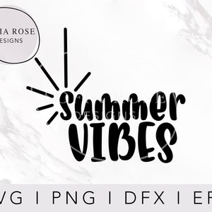 Summer Vibes SVG, SummerSVG, Summer Time SVG, Summer Svg, Summer t-shirt svg, Hello Summer Svg, Cricut Cut Files, Digital Cut Files