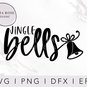 Jingle Bells SVG, Bell SVG, Jingle SVG, Christmas Svg, Christmas Time svg, Holiday Svg, Svg Files, Cricut Cut Files, Digital Cut Files