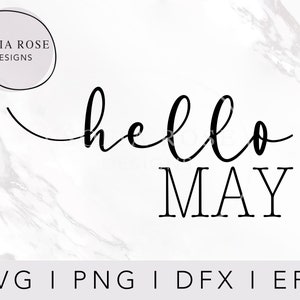Bonjour SVG, Bonjour MAI SVG, Mai Svg, Mois Svg, Calendrier Svg, Planificateur Svg, Mois de l’année Svg, Cricut Cut Files, Digital Cut Files