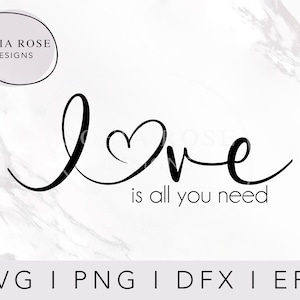 Liebe SVG, Valentinstag SVG, Valentinstag SVG, Liebe ist alles, was Sie brauchen Svg, Valentinstag Geschenk, Cricut geschnitten Dateien, digitale geschnittene Dateien