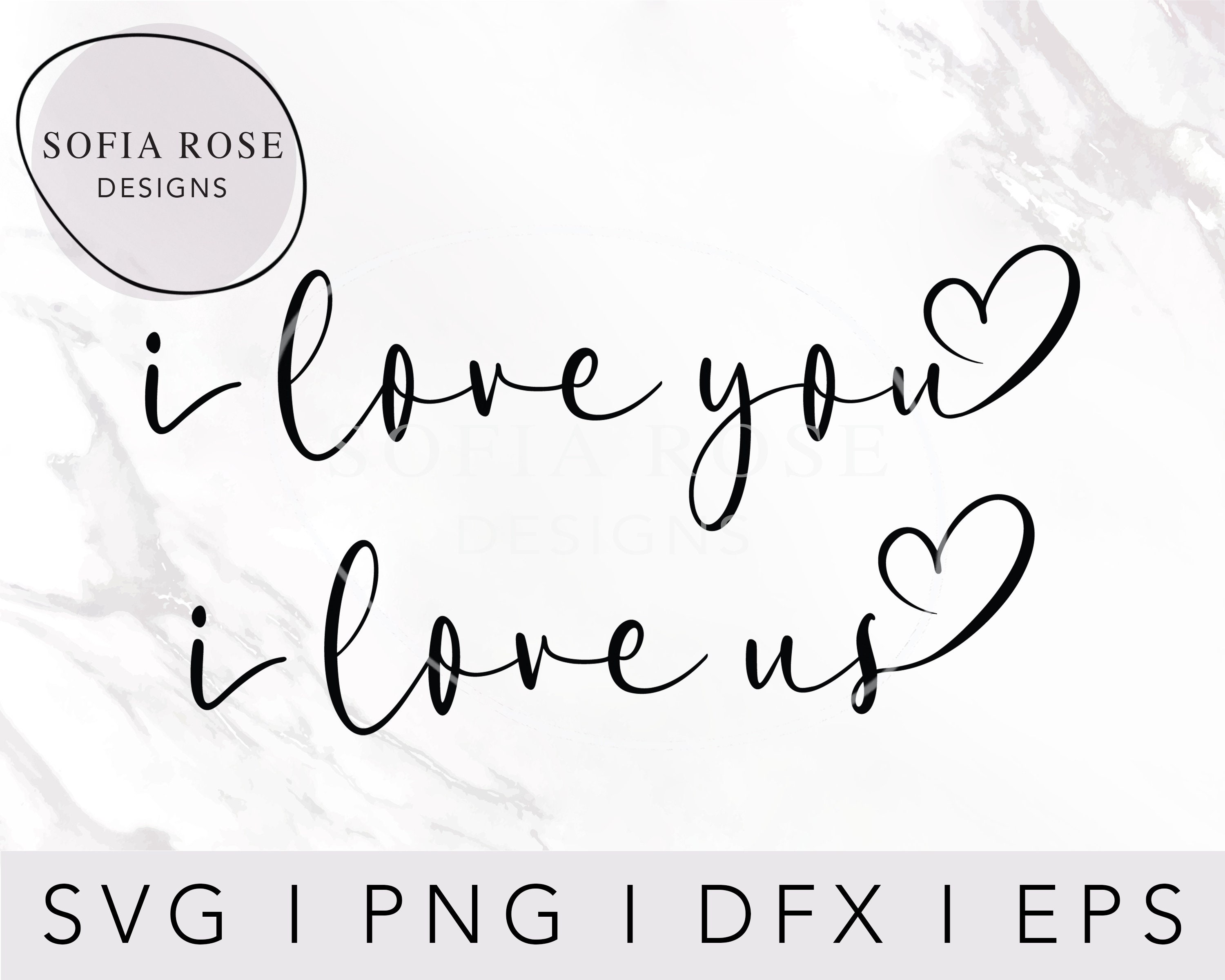 I Love You SVG, I Love Us SVG, SVG Bundle, Love Svg, Love You Svg, Love