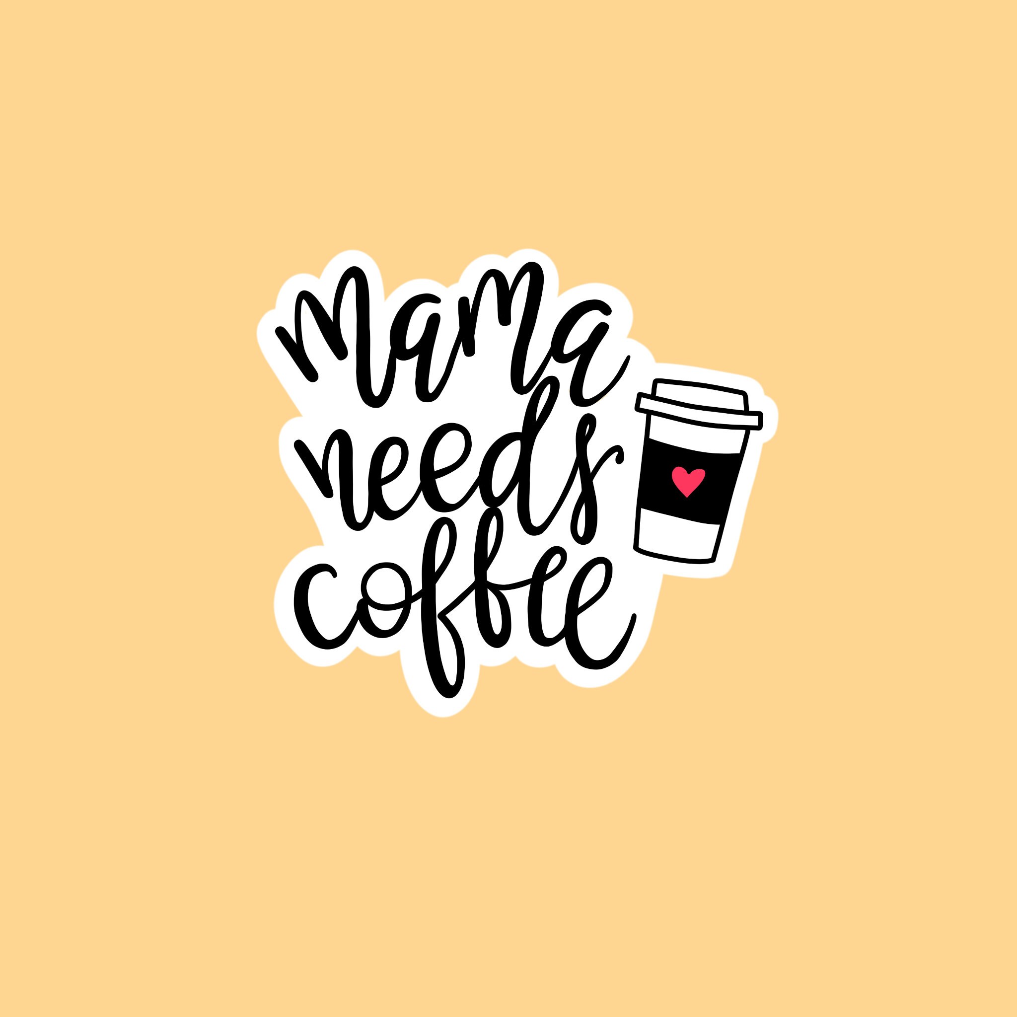 Mama Needs Coffee Vinyl Sticker Stickers | Etsy