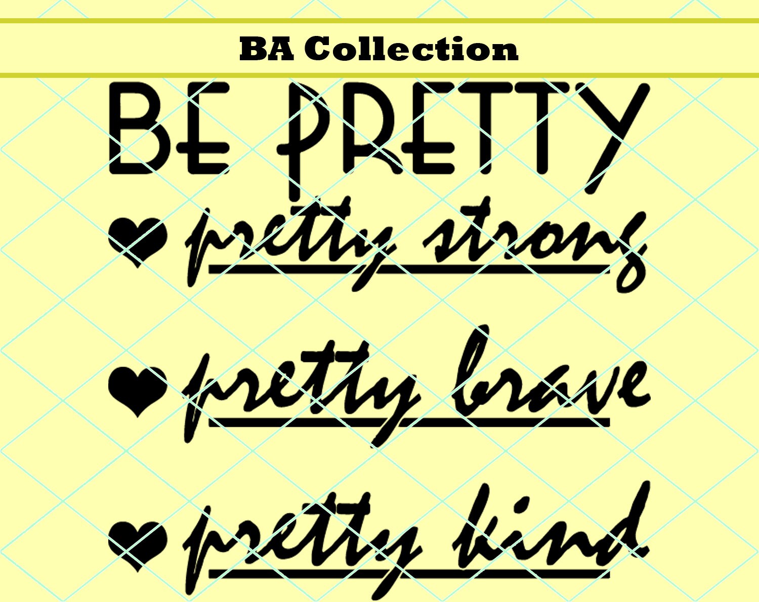Be pretty Svg Png Dxf Pdf Files Pretty Strong pretty brave Etsy