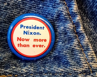Nixon Political Pin Authentic Republican Campaign Button 1972
