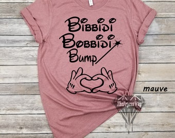 Bibbidi Bobbidi Bump Shirt-Baby Announcement-Pregnancy Shirt-Disney Pregnancy TShirt-Pregnancy Announcement-Baby Shower Gift-Maternity Shirt