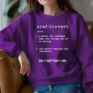 Craftovert, Crafting Sweatshirt,  Gift for Crafter, Crafter Shirt, Crafty Mom Shirt, Hobby Shirt, Arts and Craft Shirt, Craft Lover,
