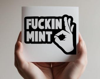 Fuckin Mint Decal, Funny Car Sticker, Car Guy Vinyl Decal, Blue Collar Humour, Mechanic Humor, Truck Decal, Dad Christmas Gift, Redneck Gift