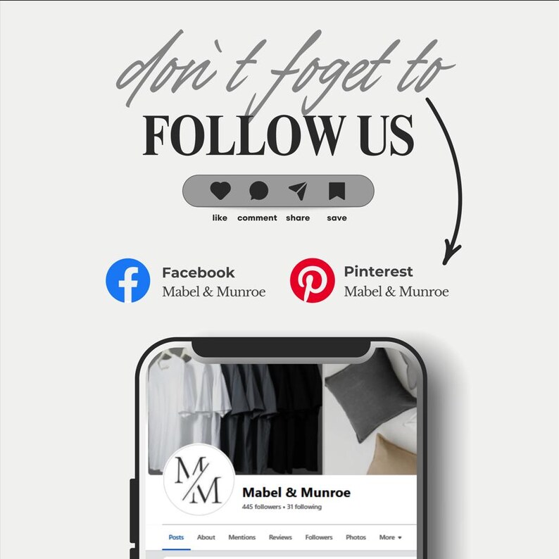 May include: A digital graphic featuring the text don't forget to FOLLOW US with icons for like, comment, share, and save. Below are Facebook and Pinterest logos for Mabel & Munroe, and a smartphone screen showing the Mabel & Munroe social media profile.