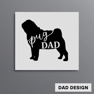 Pug Mom Decal, Dog Dad Decal, Cute Dog Car Decal, New Puppy Gift, Pug Lover Gift, Pet Tumbler Decal, Mom Christmas Gift, Dog Birthday Gift image 4