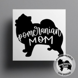 Pomeranian Mom Decal, Dog Dad Decal, Cute Dog Car Decal, New Puppy Gift, Pomsky Lover Gift, Pet Tumbler Decal, Mom Christmas Gift