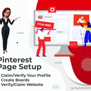 Op de afbeelding: Illustratie van een vrouw in een zakelijk pak die naar een computerscherm wijst. Het scherm toont een Pinterest-pagina met een zoekbalk, een titel die "TITLE HERE" zegt, en een afbeelding van een berg. De tekst "Pinterest Page Setup" staat onder de afbeelding. Onder de tekst staat een lijst met stappen om een Pinterest-pagina in te stellen: Claim/verifieer je profiel, Maak borden, Verifieer/claim je website.