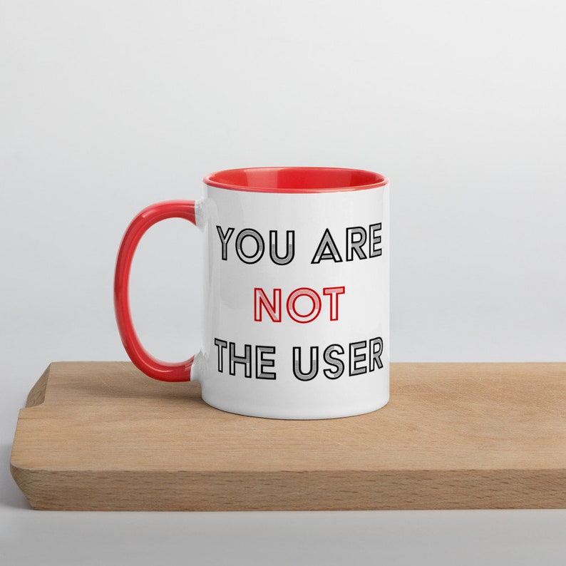 You Are Not The User Mug, UX Gift Idea, UX Designer Mug, User Experience Gift, UX Researcher Gift, Product Designer Gift Red