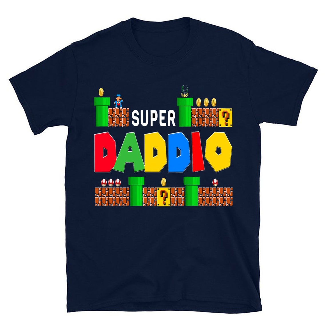 Super Mario Super Daddio Happy Fathers Day 2021 shirt Etsy