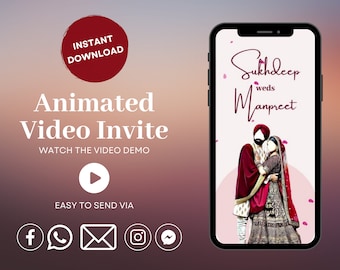 Könnte beinhalten: Der Bildschirm eines Mobiltelefons zeigt eine animierte Hochzeits-Einladungsvideo für ein Paar namens Sukhdeep und Manpreet. Die Einladung zeigt ein Cartoon-Bild des Paares in traditioneller indischer Hochzeitskleidung. Der Text "Sukhdeep weds Manpreet" wird in einer stilvollen Schriftart angezeigt. Die Einladung enthält auch ein Wiedergabesymbol und Social-Media-Symbole für Facebook, WhatsApp, E-Mail, Instagram und Messenger.