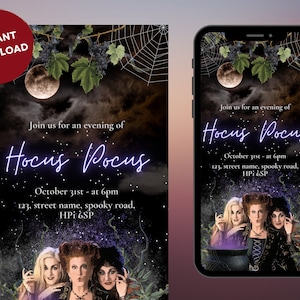 Könnte beinhalten: Eine druckbare Einladung zu einer Hocus Pocus-Mottoparty. Die Einladung hat einen schwarzen Hintergrund mit Vollmond, Sternen und einem Spinnennetz. Der Text lautet "Join us for an evening of Hocus Pocus, October 31st - at 6pm, 123, street name, spooky road, HPI &SP". Die Einladung zeigt auch ein Foto der drei Sanderson-Schwestern aus dem Film Hocus Pocus.