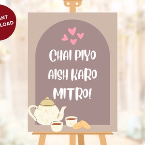 Chai Sign | Chai Piyo Aish Karo | Tea welcome sign | Cha Sign | Tea Sign | Chai Wedding Sign | Personalised | Digital File