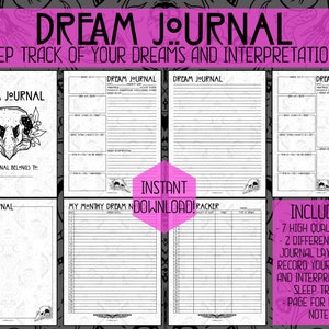 May include: A printable dream journal with a black and white skull illustration. The journal includes 7 high quality PDFs, 2 different dream journal layouts, a sleep tracker, and a page for monthly notes.  The text "DREAM JOURNAL" is at the top of the image.  The text "KEEP TRACK OF YOUR DREAMS AND INTERPRETATIONS!" is below the title.  The text "INSTANT DOWNLOAD!" is in the center of the image.  The text "INCLUDES:" is in the lower right corner of the image.