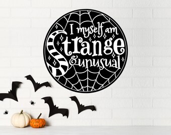 I Myself Am Strange & Unusual | Beetlejuice Movie Quote | Lydia Deetz | Alternative Gift