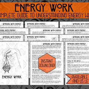 Energy Work Complete Guide | Grimoire Pages | Book Of Shadows | Printable Pages | Instant Download