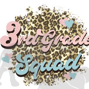 3rd Grade Squad PNG, sublimation, digital design