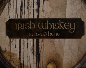 Irish Whiskey Sold Here / Vintage Pub Sign / Irish Whiskey Sign / Irish Pub Décor / Rustic Handmade Whiskey Sign