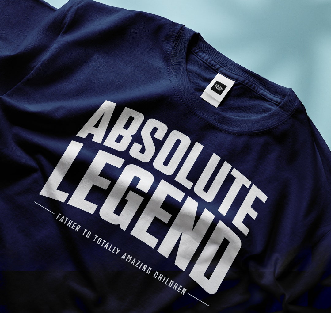 Absolute Legend Dad T-shirt – Father's Day Gift - Etsy