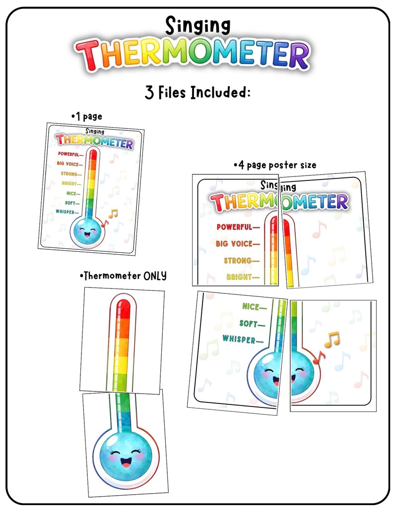 May include: A colorful educational printable featuring a "Singing Thermometer" with a smiling face and musical notes. The thermometer displays levels from "Whisper" to "Powerful." Includes 3 files: 1 page, 4-page poster size, and a thermometer only.