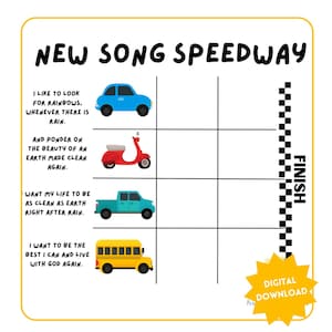 Può includere: Un tabellone di gioco stampabile con un traguardo a scacchi e quattro veicoli colorati: un'auto blu, uno scooter rosso, un camion verde acqua e un autobus scolastico giallo. Il tabellone di gioco ha il testo "NEW SONG SPEEDWAY" in alto e il testo di una canzone sul cercare arcobaleni e sul voler essere pulito.