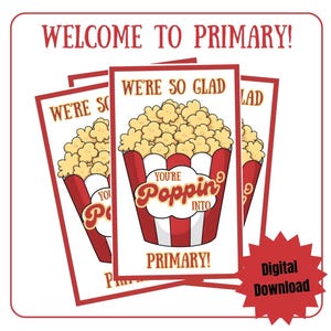 Tarjeta de bienvenida a la Primaria Etiqueta de palomitas de maíz de la Primaria LDS para una idea de bienvenida de último momento FÁCIL Tarjeta de regalo imprimible Poppin' Into Primary para la hora del canto