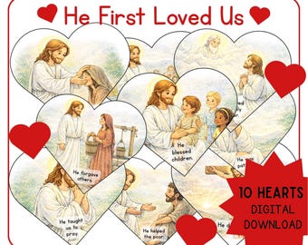 Han älskade oss först – Kristuscentrerad aktivitet för sångstunden för alla hjärtans dag i primärskolan – Jesus Love Hearts-spel för LDS Primary Lektion eller taltryck