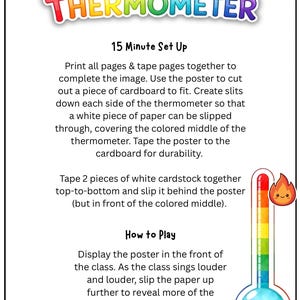 May include: A colorful poster titled "Singing Thermometer" with instructions for classroom use. The thermometer graphic features a rainbow scale, a smiling face, and a flame icon. The poster includes text about setup and how to play.