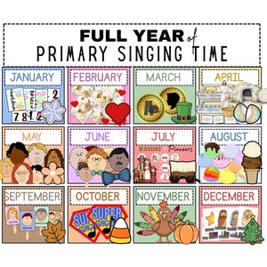 Könnte beinhalten: Ein farbenfrohes Poster mit dem Titel "FULL YEAR of PRIMARY SINGING TIME" mit monatlichen Themenillustrationen. Januar zeigt eine Schneeflocke, Februar ein Herz, März Münzen und April Ostereier. Weitere Monate zeigen Gesichter, Wagen, Eis, einen Truthahn und einen Weihnachtsbaum.