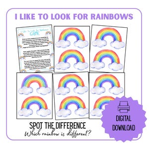 May include: A digital download featuring a children's game titled "I Like to Look for Rainbows." The game includes cards with watercolor rainbows and clouds. The text "Spot the Difference" is also included.
