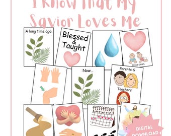 I Know That My Savior Loves Me Flip Chart for Primary Singing Time Visual Aid Printable for Primary Song I Know That My Savior Loves Me