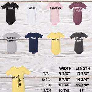 May include: A size chart for baby onesies in various colors, including black, white, light pink, heather maroon, athletic heather, navy, yellow, and dark grey heather. The chart shows the width and length measurements for sizes 3/6, 6/12, 12/18, and 18/24.