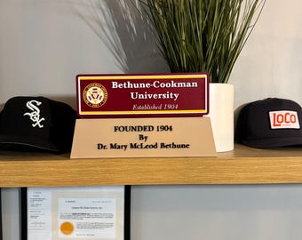 Bethune Cookman University Landmark Desktop Sign
