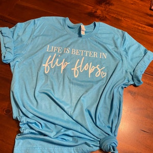Life is better in flip flops