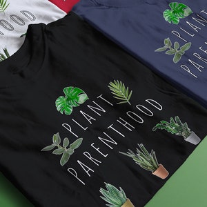 Plant Parenthood Tshirt, Plant Gift Shirt, Plant Lover Tee