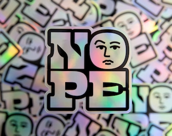 Nope Holographic Sticker