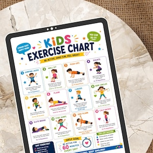 May include: A colorful "KIDS EXERCISE CHART" on a tablet screen. The chart features illustrated exercises like jumping jacks, push-ups, and squats. Text includes "BE ACTIVE, HAVE FUN, FEEL GREAT!" and "STRONG BODY, HAPPY MIND!"