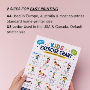 May include: A colorful "Kids Exercise Chart" with illustrations of various exercises, including jumping jacks and squats. The chart includes the text "Be Active, Have Fun, Feel Great!" and is available in A4 and US Letter sizes.