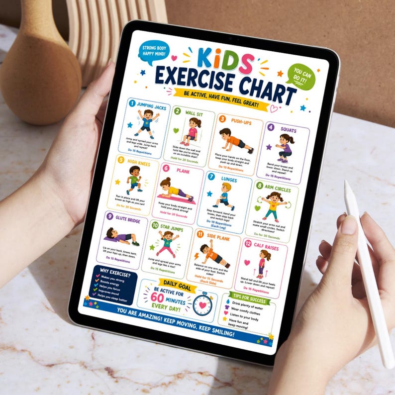 May include: A tablet displays a colorful "Kids Exercise Chart" with illustrations of various exercises like jumping jacks and squats. The chart includes text such as "Be Active, Have Fun, Feel Great!" and "You Are Amazing! Keep Moving, Keep Smiling!"
