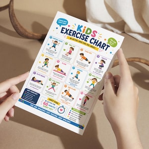 May include: A colorful kids' exercise chart with illustrations of various exercises like jumping jacks and push-ups. The chart includes the text "KIDS EXERCISE CHART" and encourages daily activity.