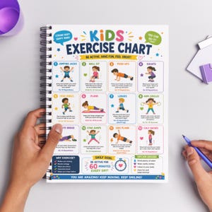 May include: A spiral-bound "Kids Exercise Chart" with colorful illustrations of various exercises. The chart includes instructions for jumping jacks, wall sits, push-ups, squats, and more. Text includes "Be Active, Have Fun, Feel Great!" and "You Are Amazing! Keep Moving, Keep Smiling!"