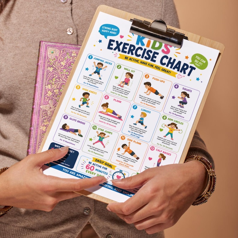 May include: A wooden clipboard with a colorful "Kids Exercise Chart" featuring illustrations of various exercises. The chart includes text such as "Be Active, Have Fun, Feel Great!" and "Daily Goal: Be Active for 60 Minutes Every Day."