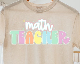 Pastel Math Teacher Digital File- Shirt PNG
